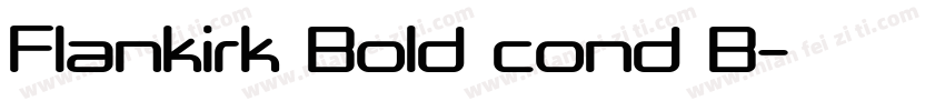 Flankirk Bold cond B字体转换